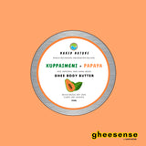 Ghee Body Butter (Kuppaimeni + Papaya) - Moisturizes Dry Skin and Cures Dry Rashes.